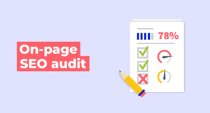 Illustration depicting a list of issues in the on-page SEO audit process, such as internal links, adaptability to mobile devices, and loading speed.